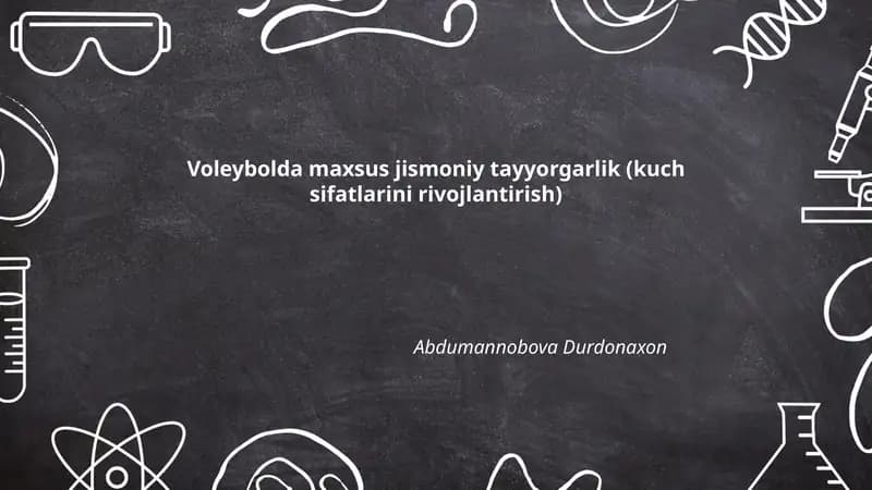 Voleybolda maxsus jismoniy tayyorgarlik (kuch sifatlarini rivojlantirish)