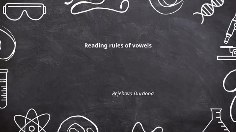 Reading rules of vowels