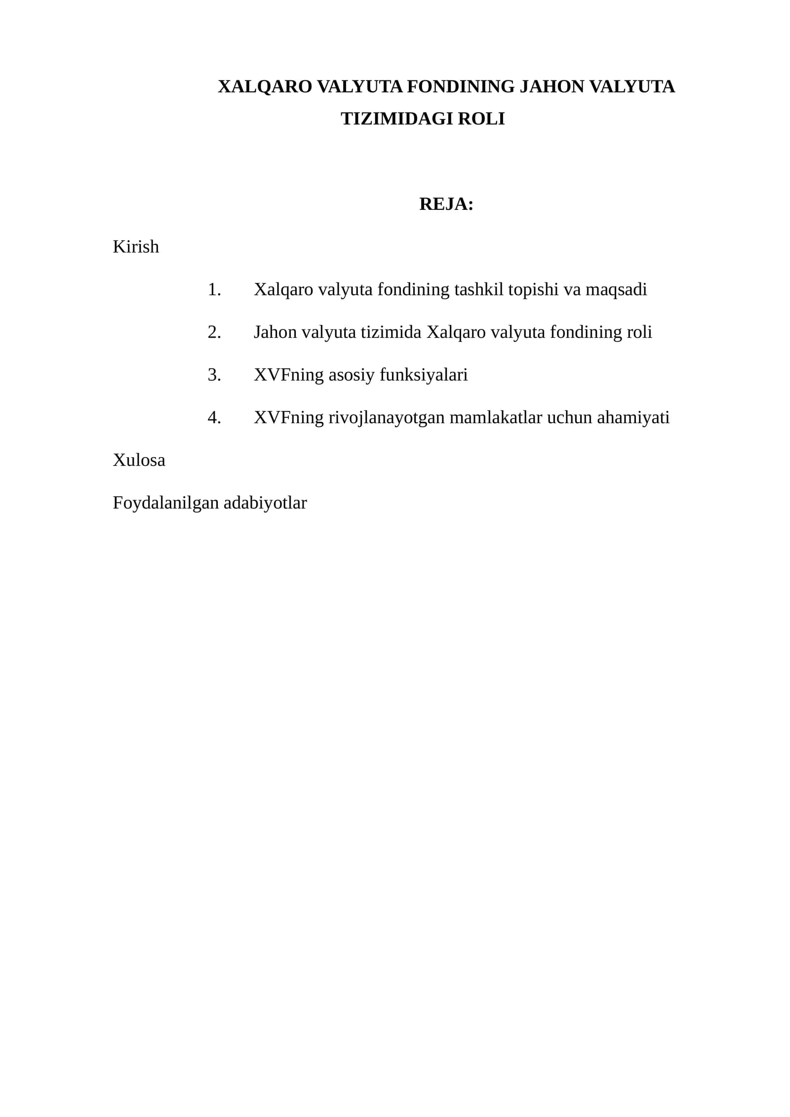 Xalqaro valyuta fondining jahon valyuta tizimidagi roli