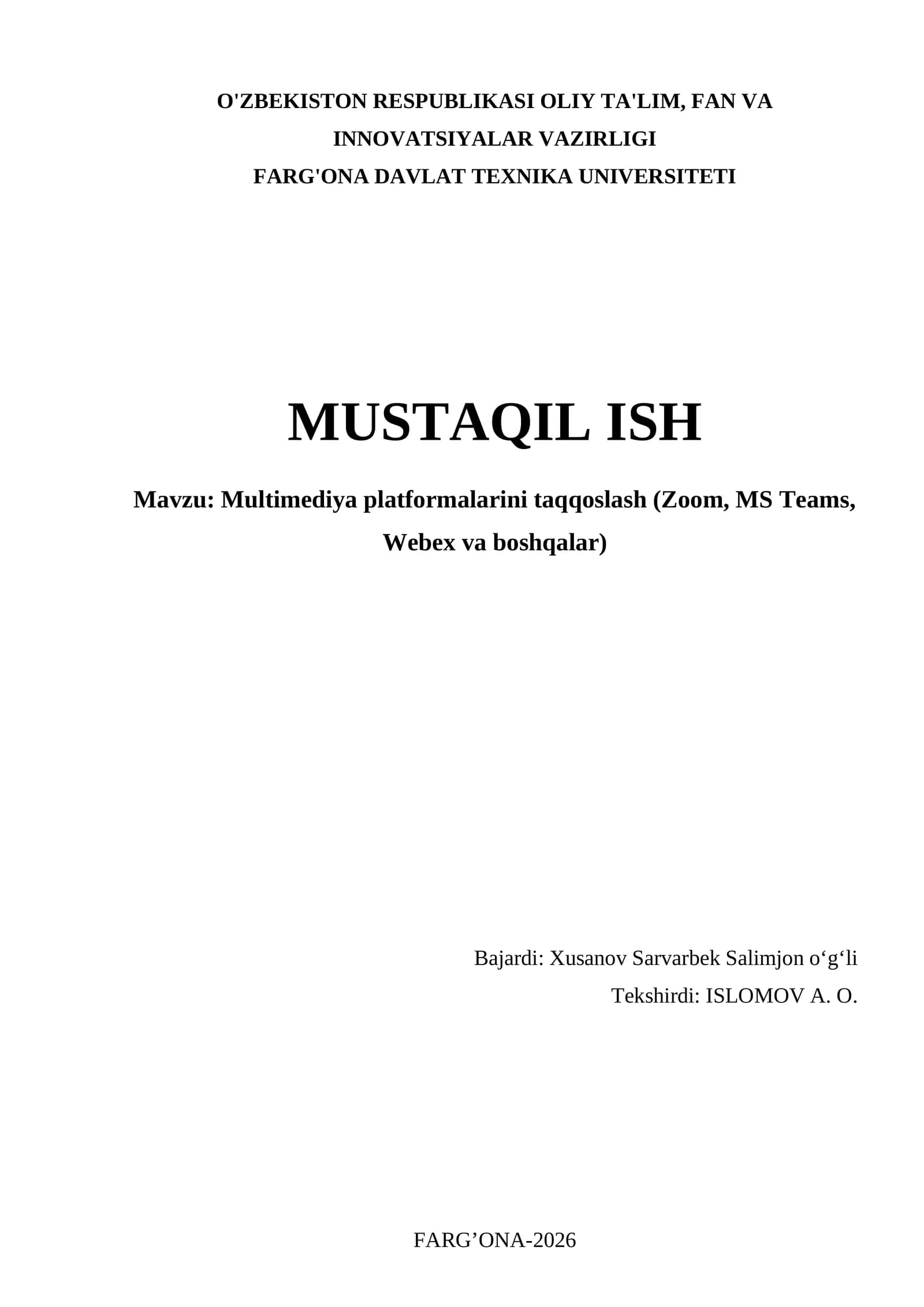 Multimediya platformalarini taqqoslash (Zoom, MS Teams, Webex va boshqalar)