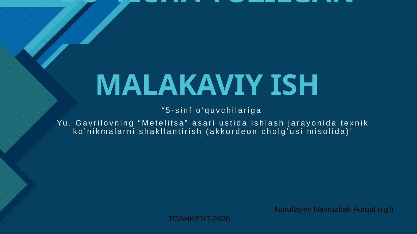 "5-sinf o‘quvchilariga Yu. Gavrilovning “Metelitsa” asari ustida ishlash jarayonida texnik koʼnikmalarni shakllantirish (akkordeon cholgʼusi misolida)”