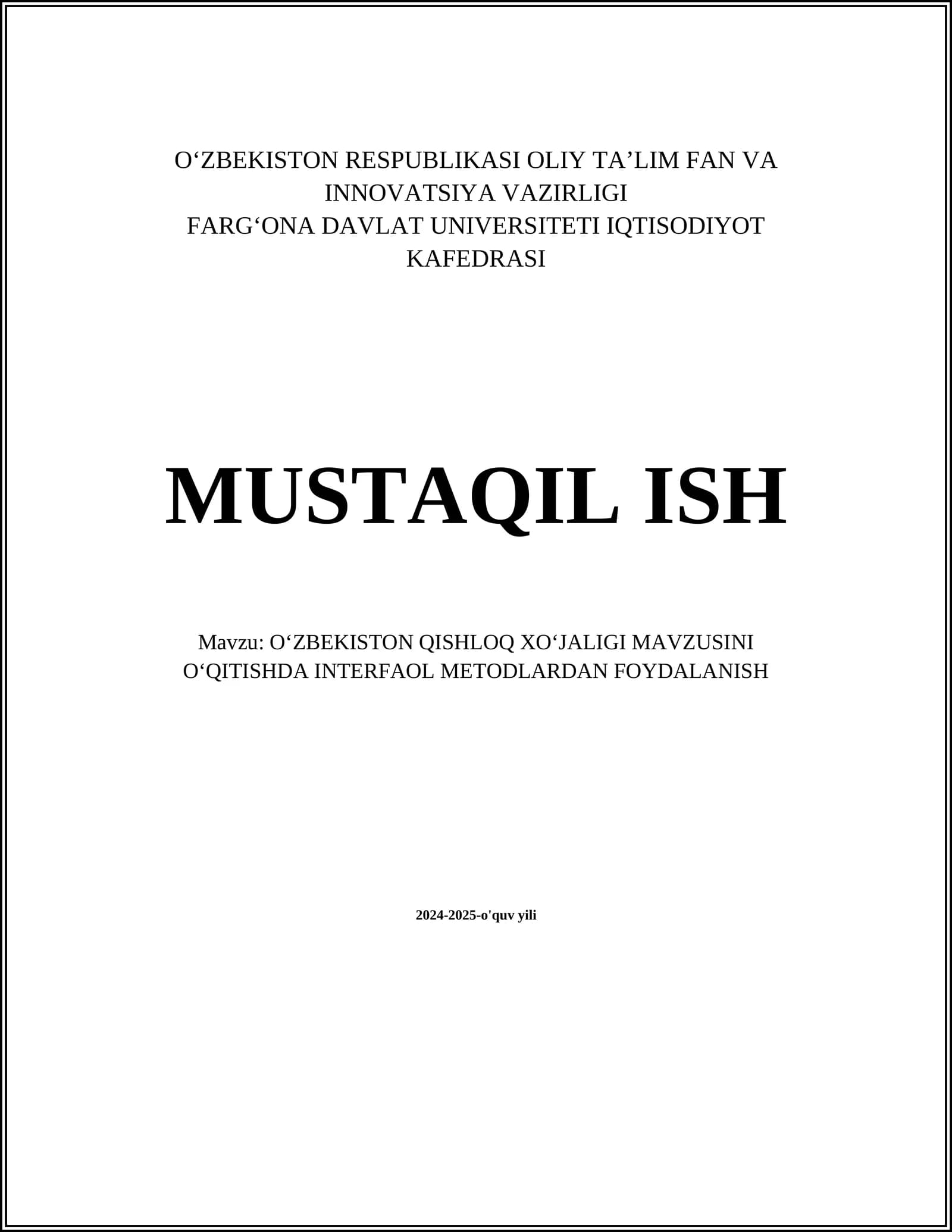 OʻZBEKISTON QISHLOQ XOʻJALIGI MAVZUSINI OʻQITISHDA INTERFAOL METODLARDAN FOYDALANISH