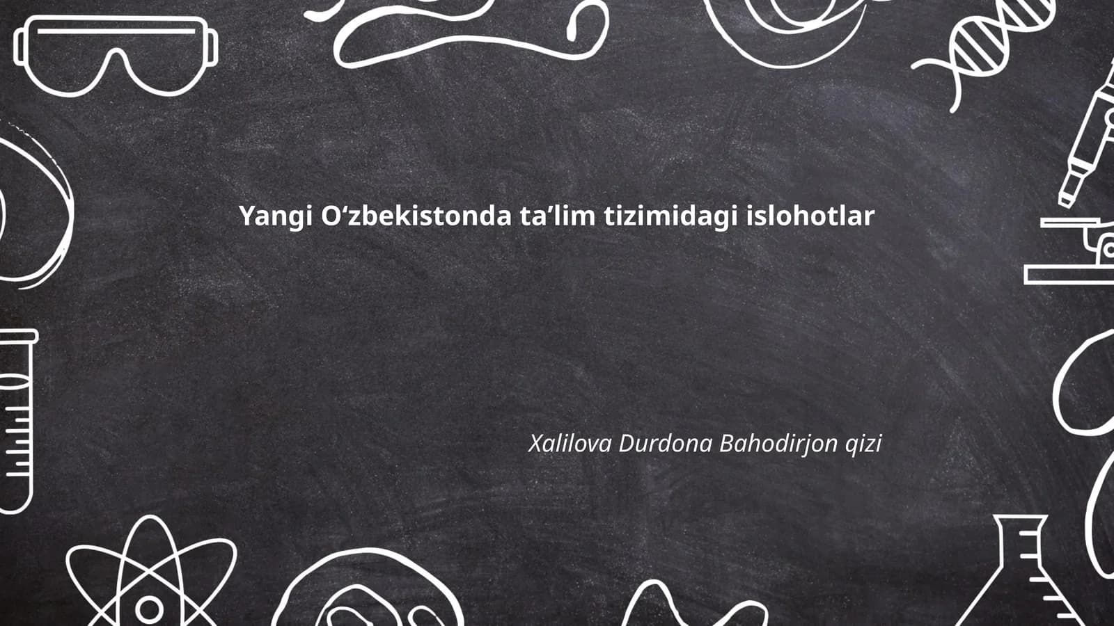 Yangi Oʻzbekistonda taʼlim tizimidagi islohotlar