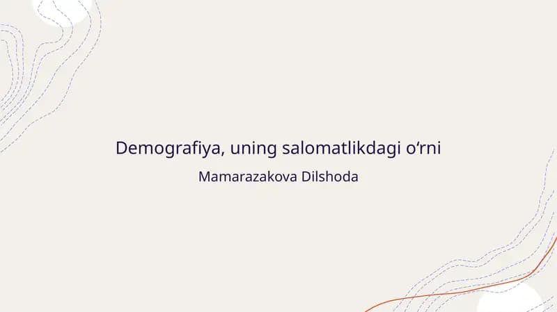 Demografiya, uning salomatlikdagi o‘rni