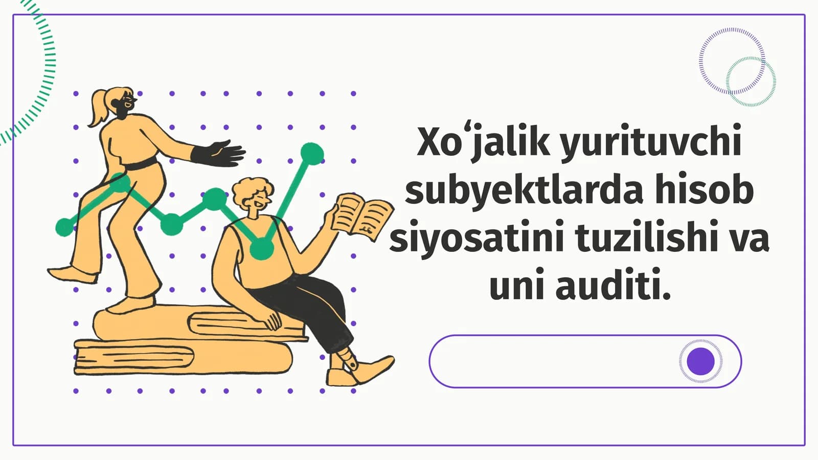Xoʻjalik yurituvchi subyektlarda hisob siyosatini tuzilishi va uni auditi