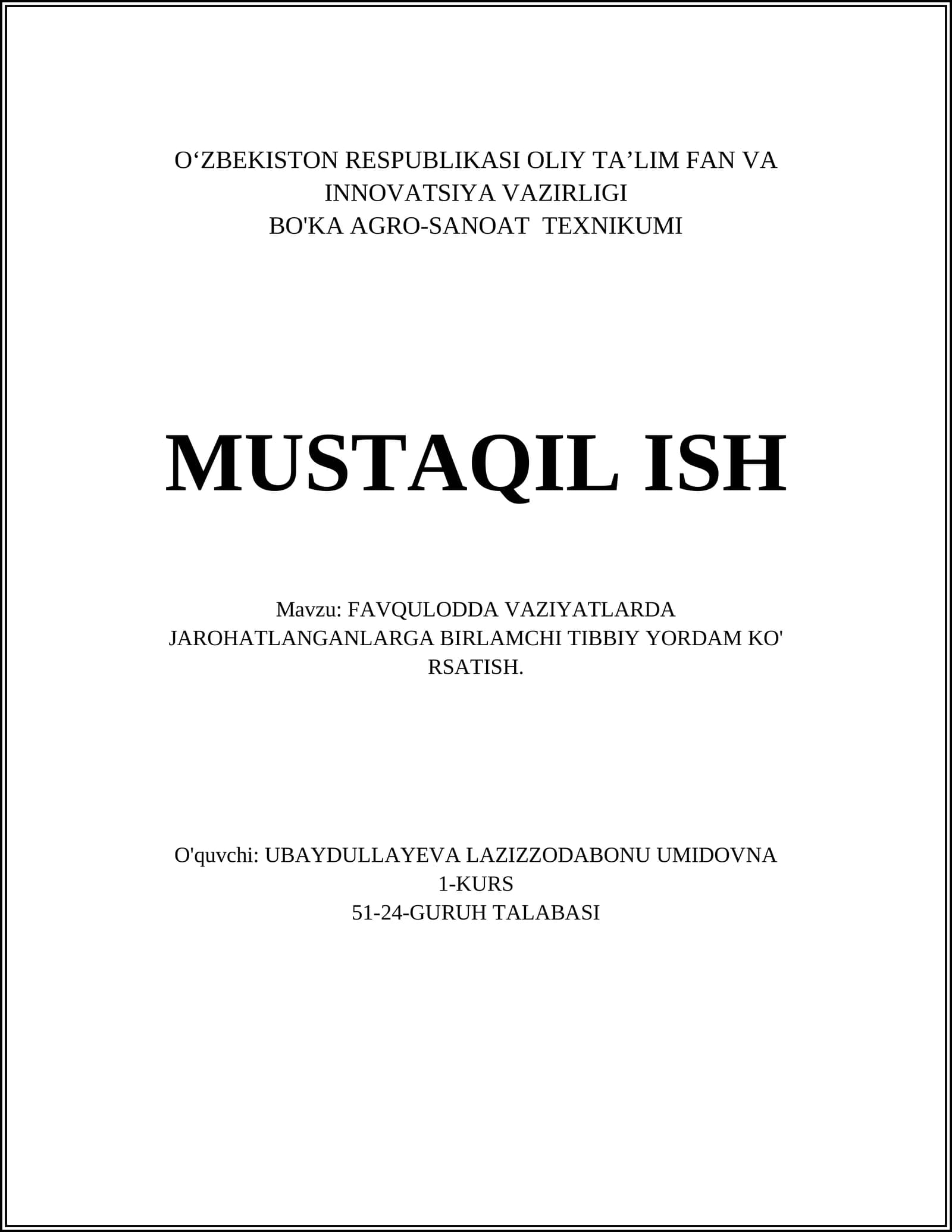 FAVQULODDA VAZIYATLARDA JAROHATLANGANLARGA BIRLAMCHI TIBBIY YORDAM KO' RSATISH