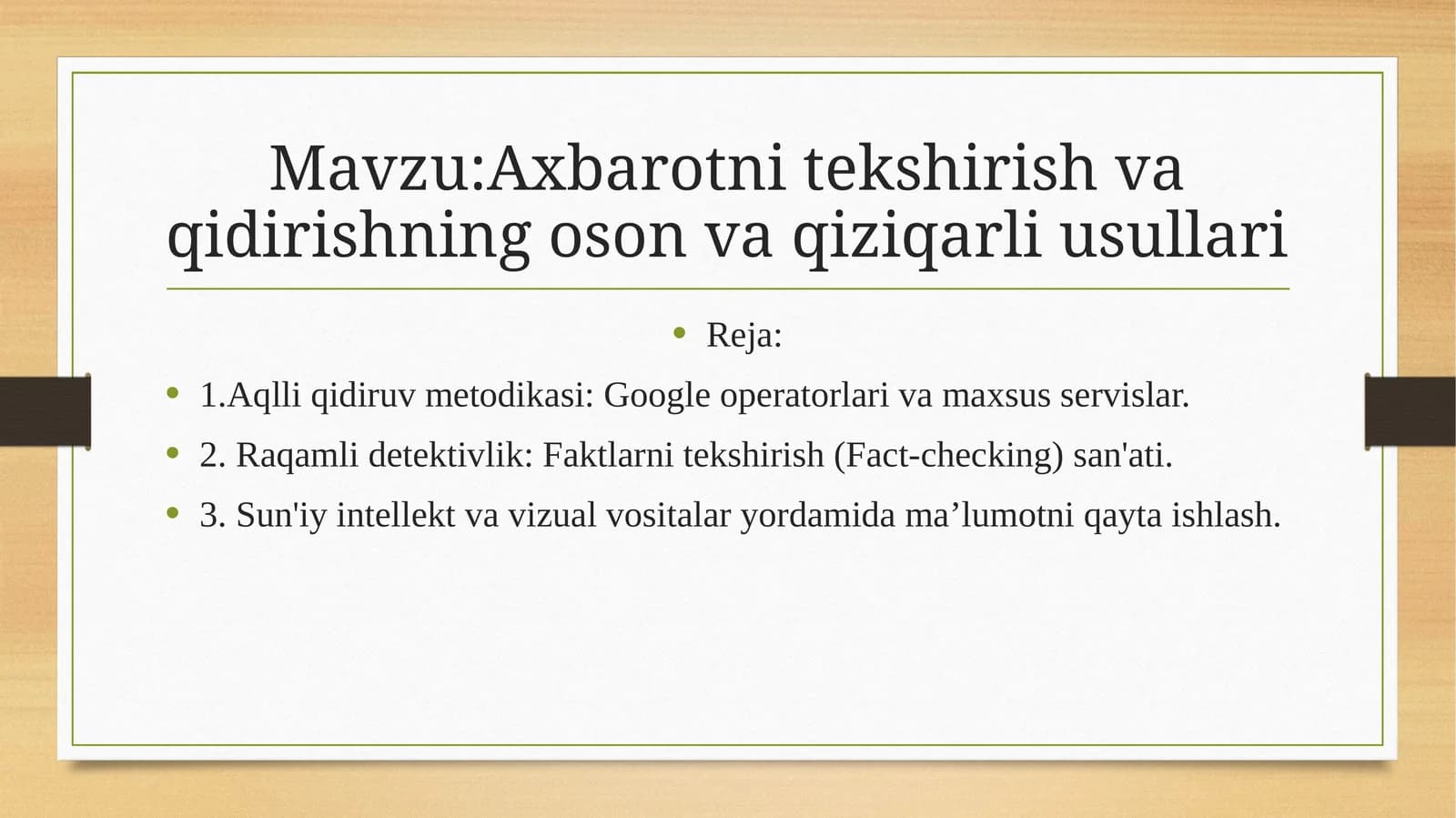 Axborotni tekshirish va qidirishning oson va qiziqarli usullari