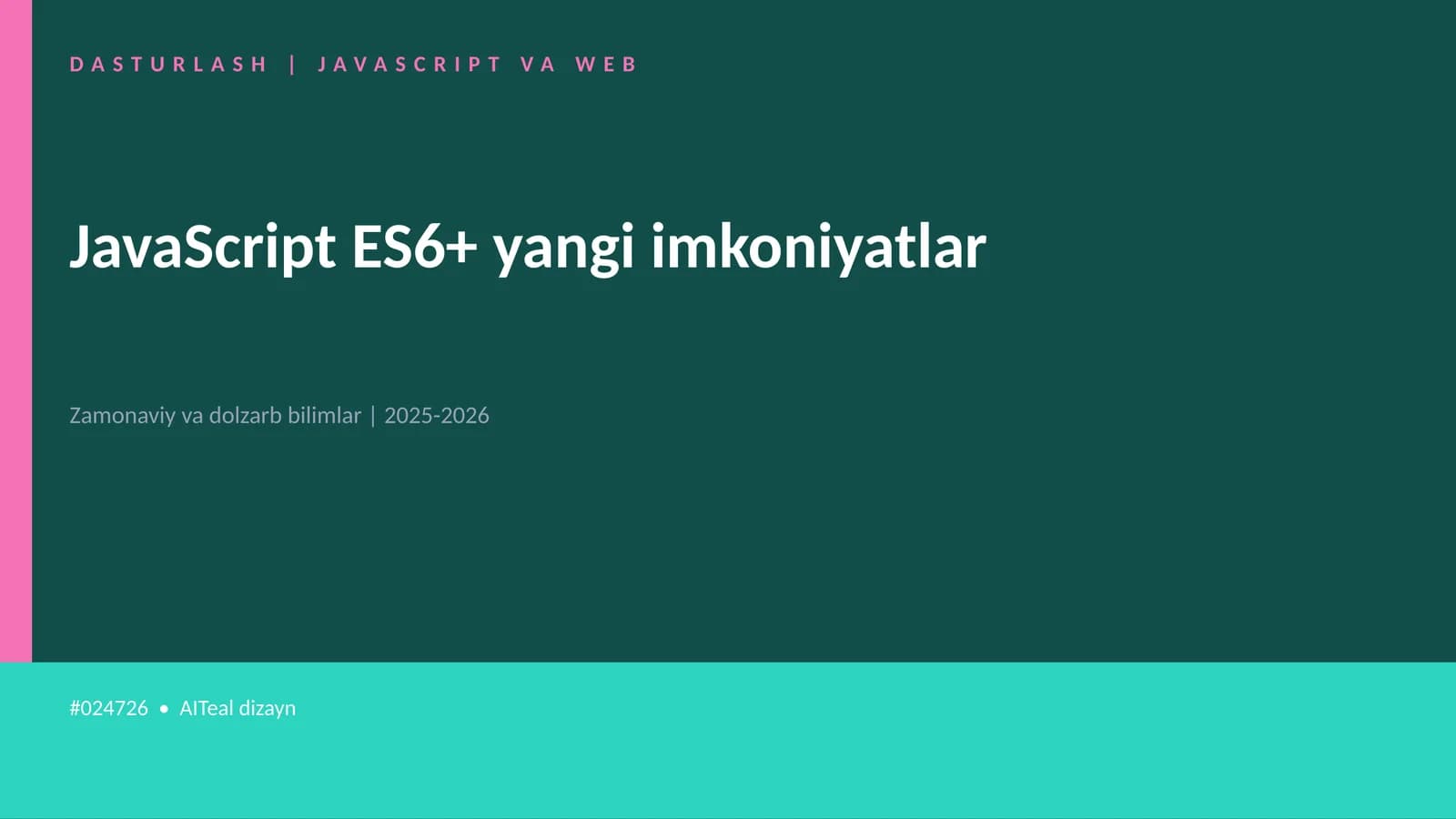 DASTURLASH | JAVASCRIPT VA WEB