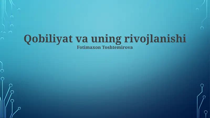 Qobiliyat va uning rivojlanishi