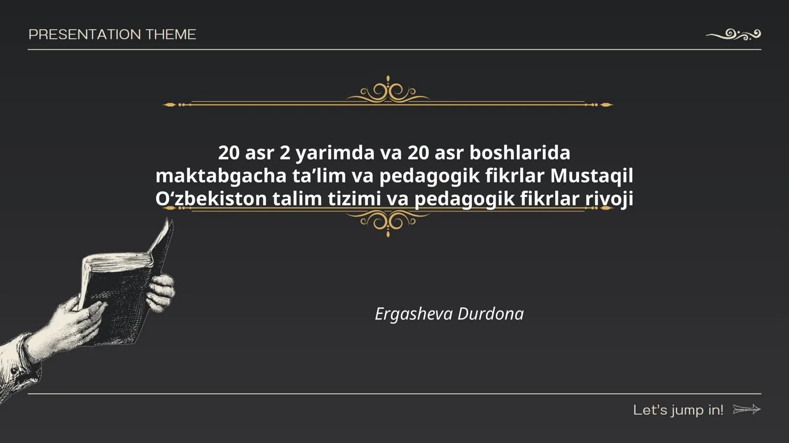 Maktabgacha taʼlim va pedagogik fikrlar Mustaqil Oʻzbekiston talim tizimi va pedagogik fikrlar rivoji