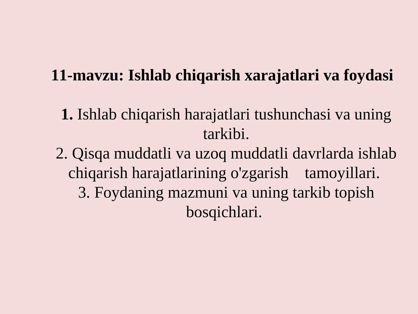 Ishlab chiqarish xarajatlar va foydasi