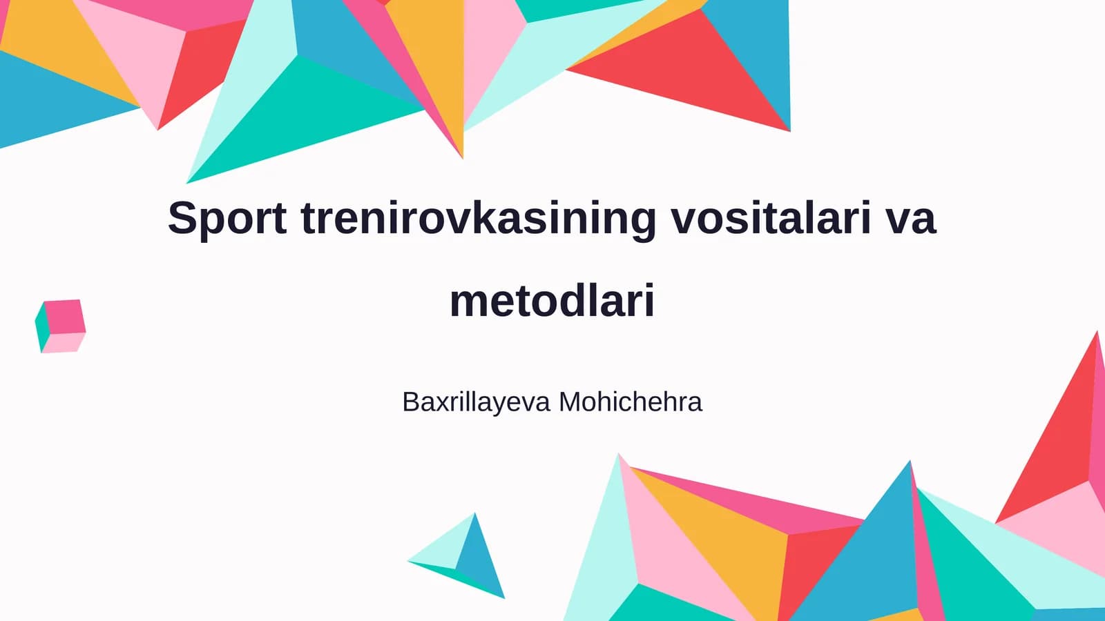 Sport trenirovkasining vositalari va metodlari