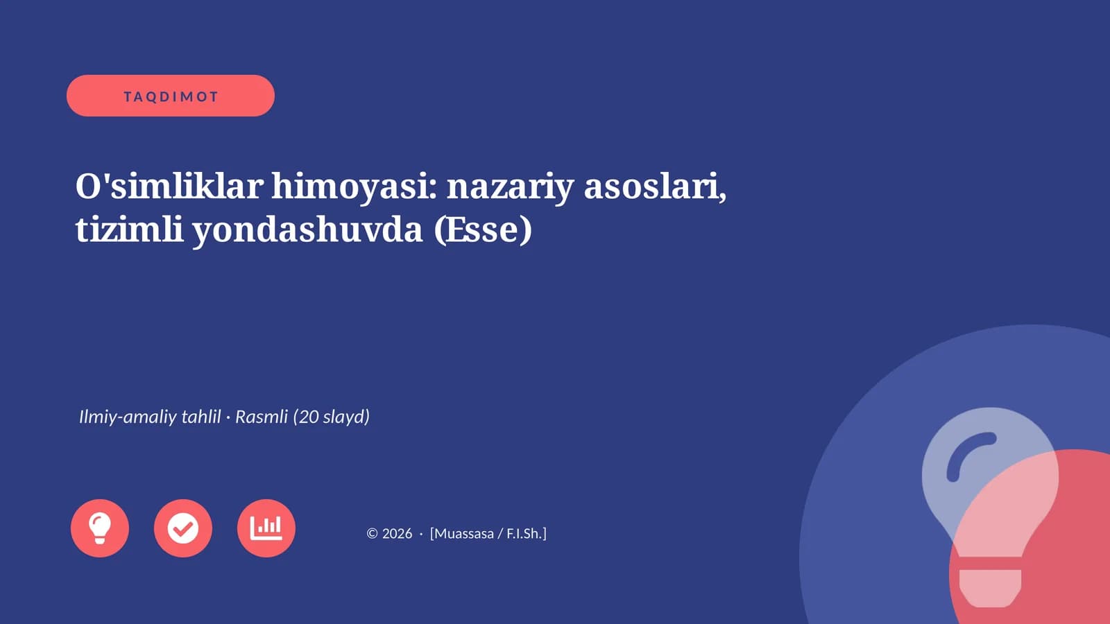 O'simliklar himoyasi: nazariy asoslari, tizimli yondashuvda (Esse)