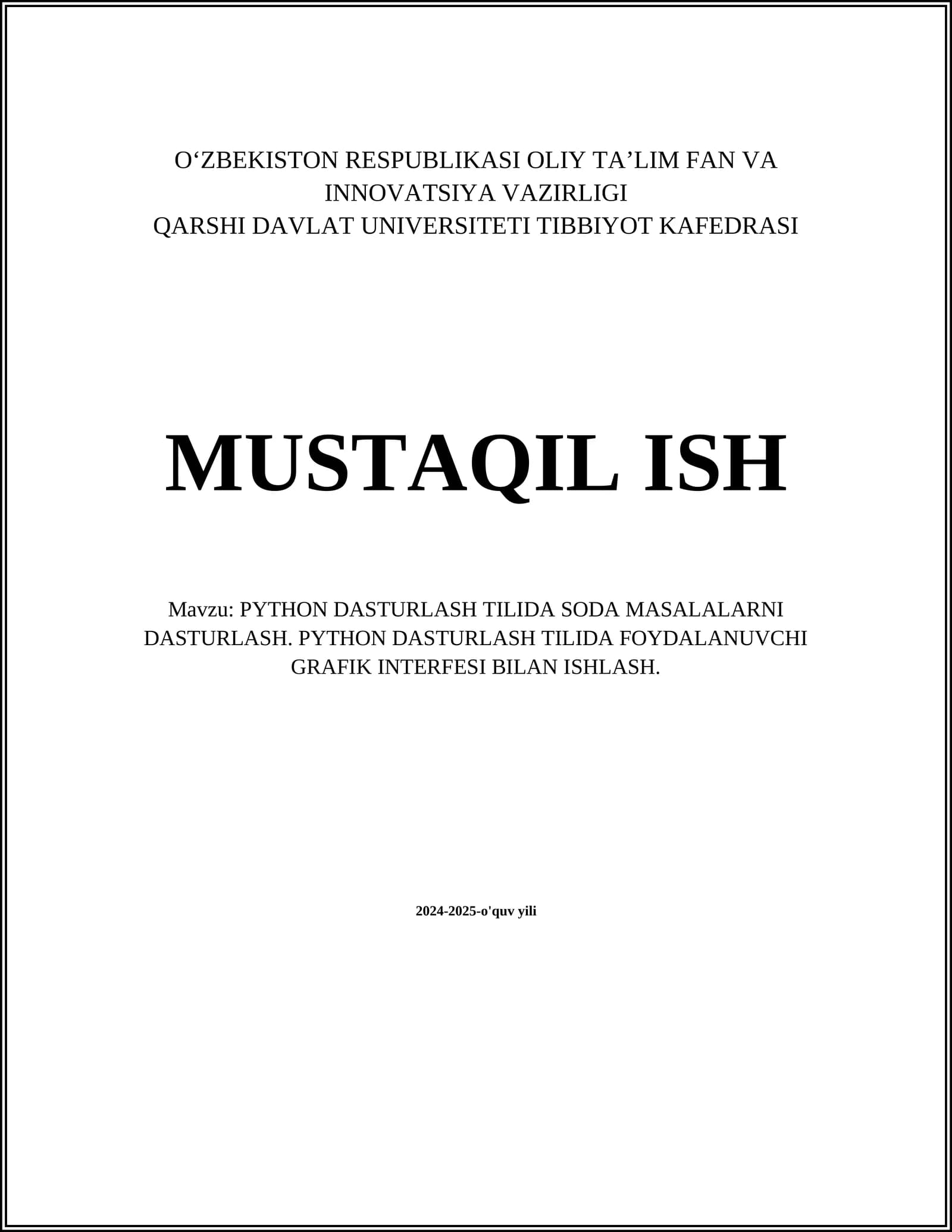 PYTHON DASTURLASH TILIDA SODA MASALALARNI DASTURLASH. PYTHON DASTURLASH TILIDA FOYDALANUVCHI GRAFIK INTERFESI BILAN ISHLASH