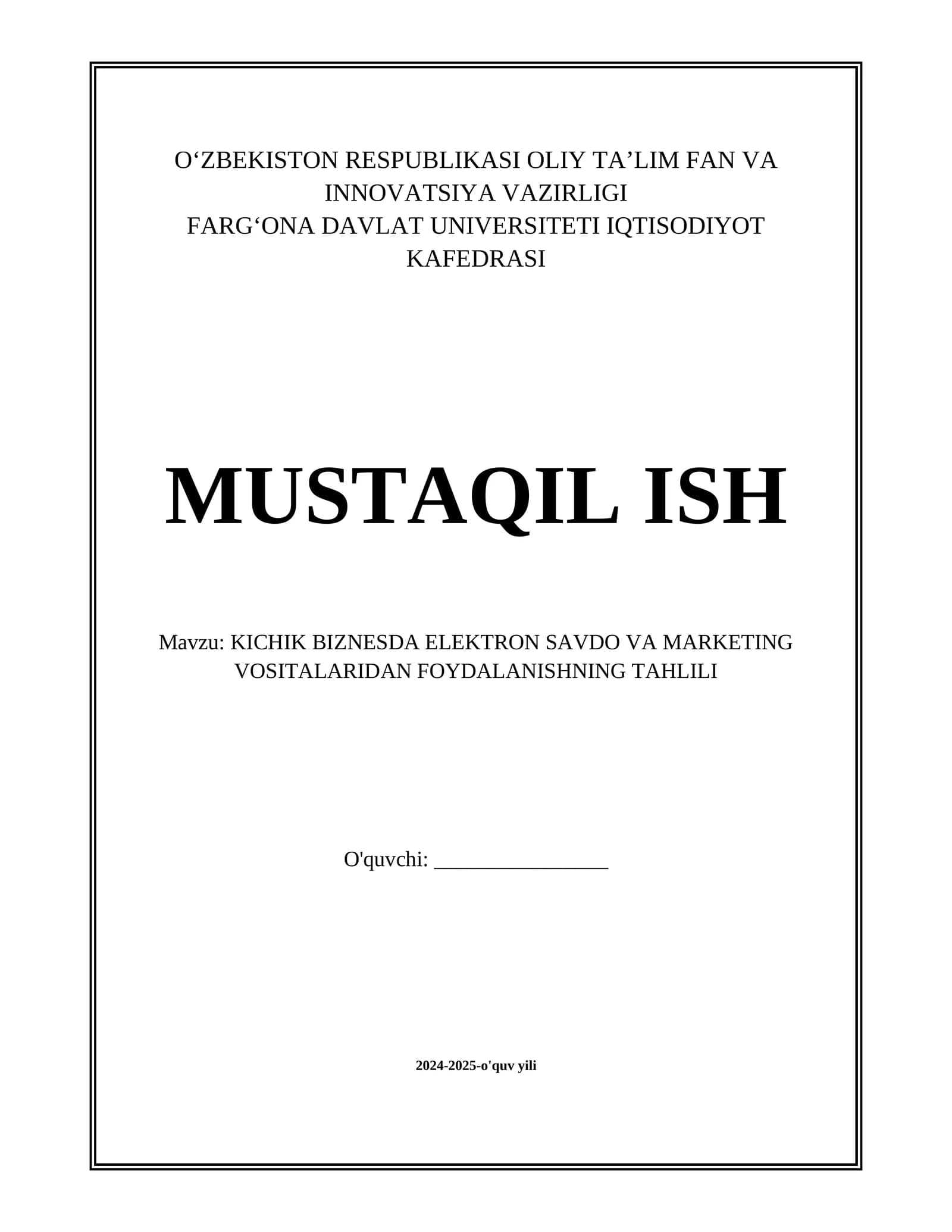 KICHIK BIZNESDA ELEKTRON SAVDO VA MARKETING VOSITALARIDAN FOYDALANISHNING TAHLILI