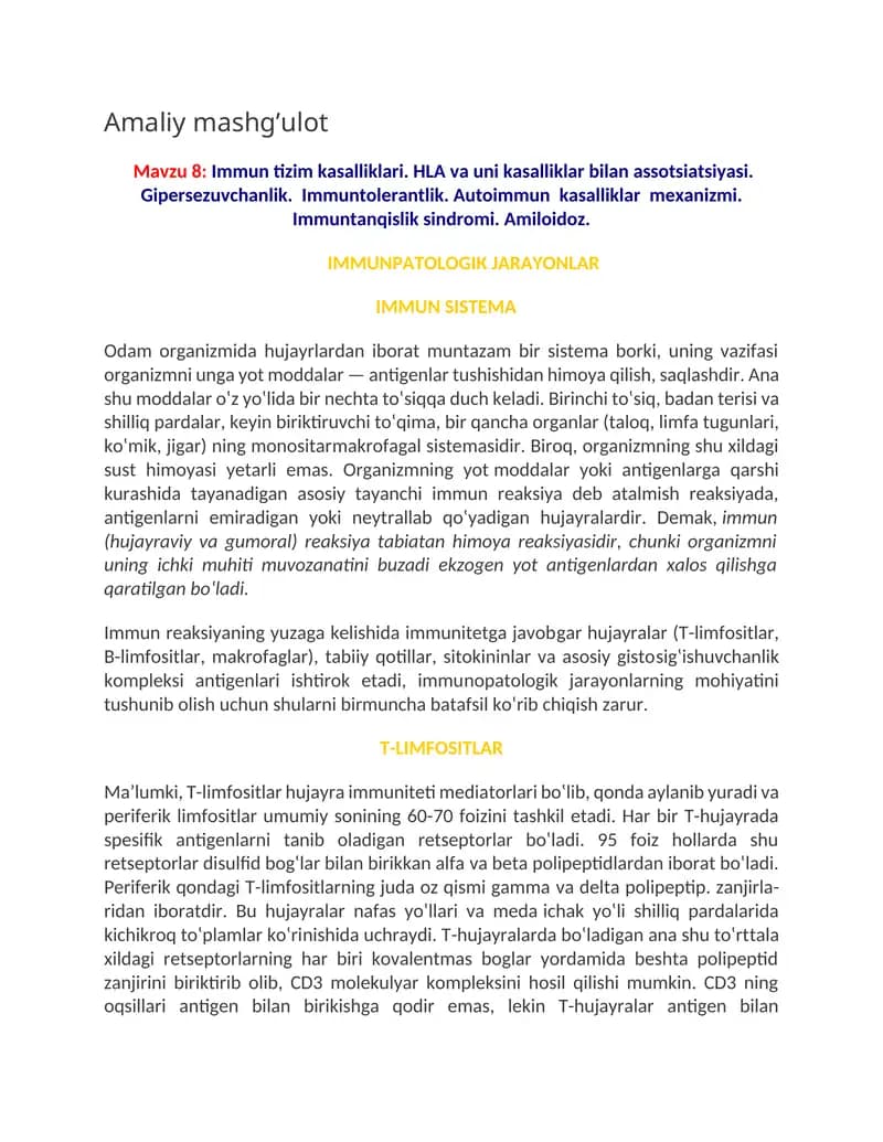 Immun tizim kasalliklari. HLA va uni kasalliklar bilan assotsiatsiyasi. Gipersezuvchanlik.