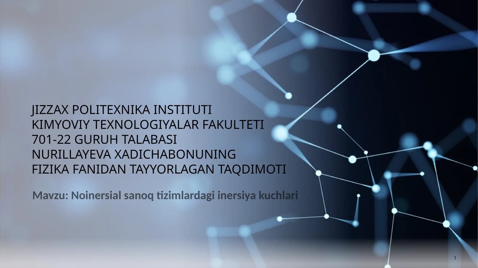 Fizika fanidan tayyorlagan taqdimoti