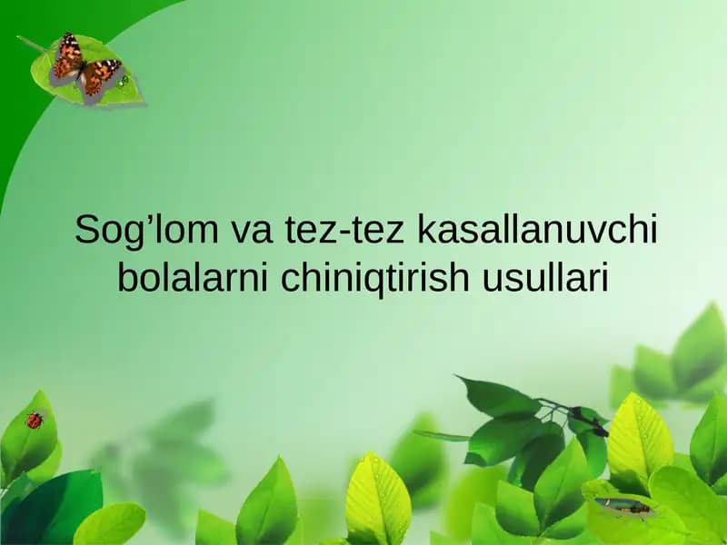 Bolaniqandaychiniqtirishhaqidaqisqavalo‘ndamaslahatlar