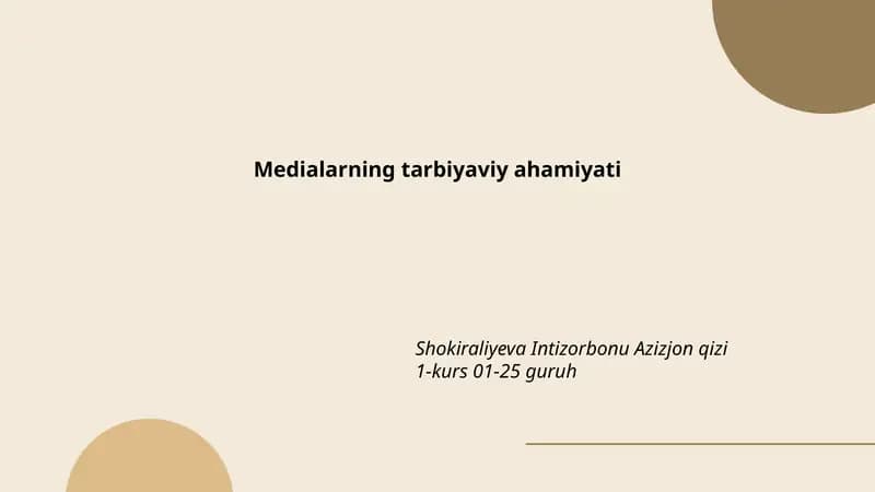 Medialarning tarbiyaviy ahamiyati
