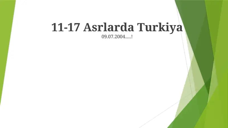 11-17 Asrlarda Turkiya