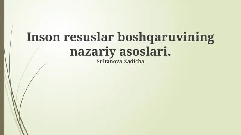 Inson resurslar boshqaruvining nazariy asoslari