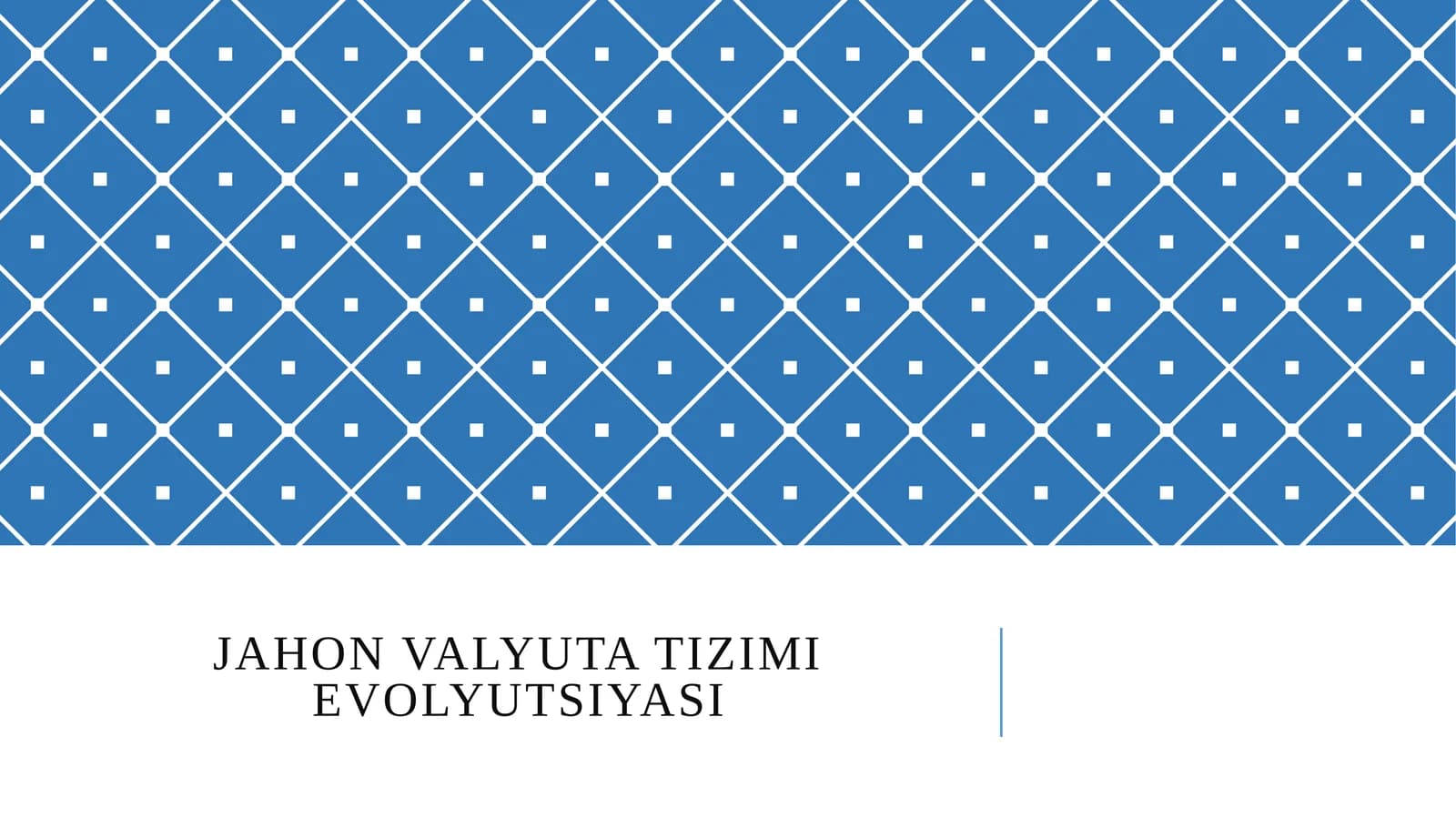 Jahon valyuta tizimi evolyutsiyasi