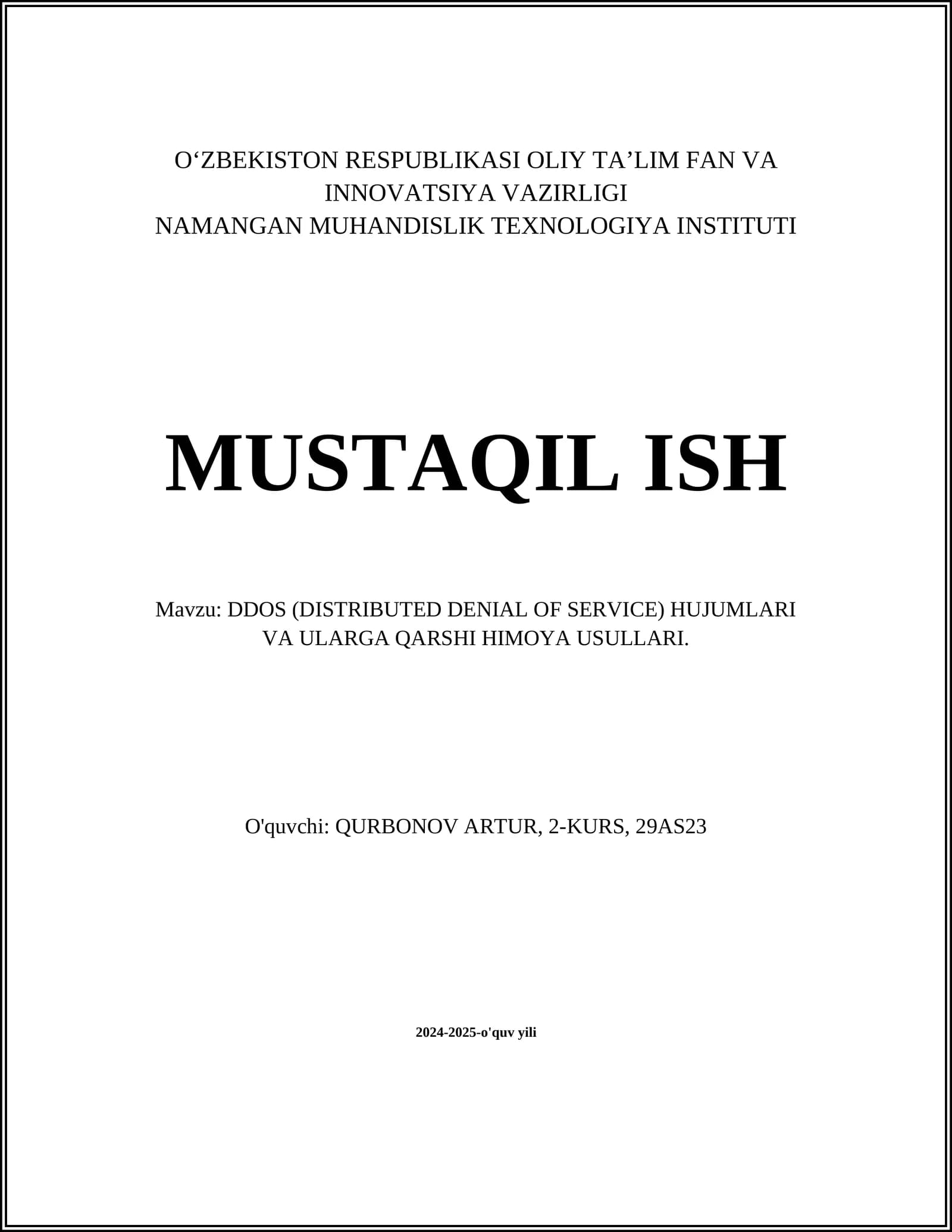 DDOS (DISTRIBUTED DENIAL OF SERVICE) HUJUMLARI VA ULARGA QARSHI HIMOYA USULLARI