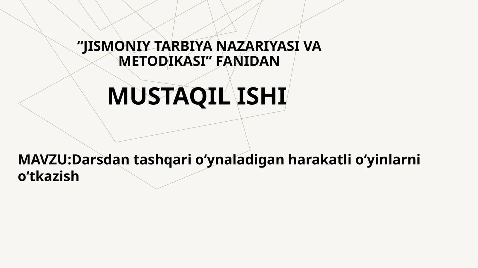 JISMONIY TARBIYA NAZARIYASI VA METODIKASI