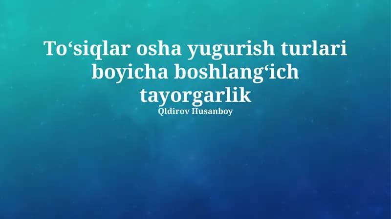 To'siqlar bilan mashg'ulotga tayyorgarlik