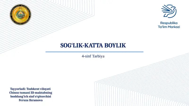 SOG‘LIK-KATTA BOYLIK KAYFIYAT DAQIQASI