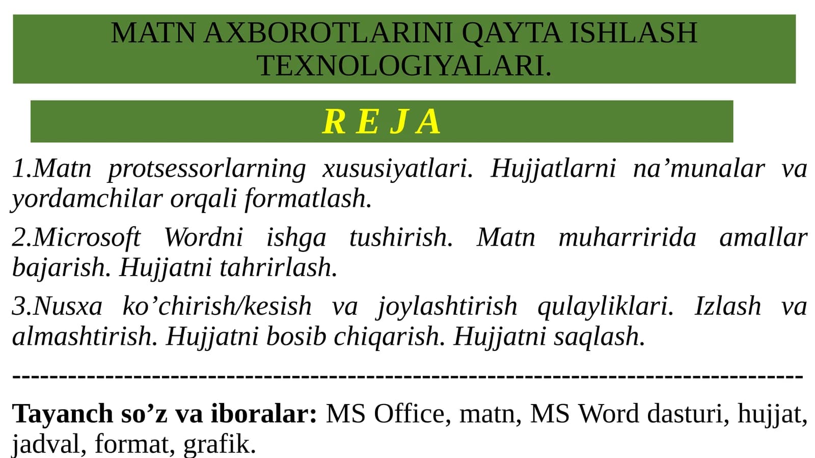 MATN AXBOROTLARINI QAYTA ISHLASH TEXNOLOGIYALARI
