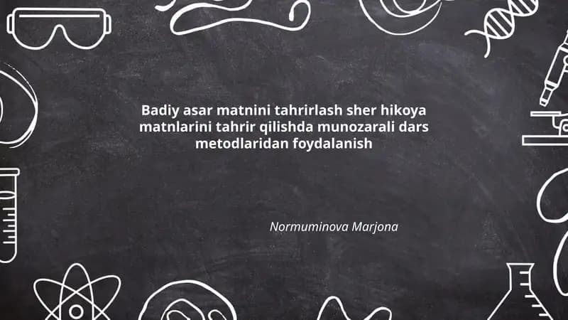 Badiy asar matnini tahrirlash sher hikoya matnlarini tahrir qilishda munozarali dars metodlaridan foydalanish