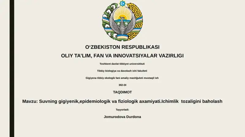 Suvning gigiyenik, epidemiologik va fiziologik axamiyati