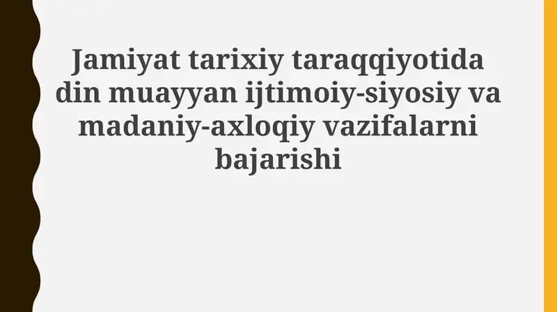 Dinning ijtimoiy-siyosiy va madaniy-axloqiy funksiyalari