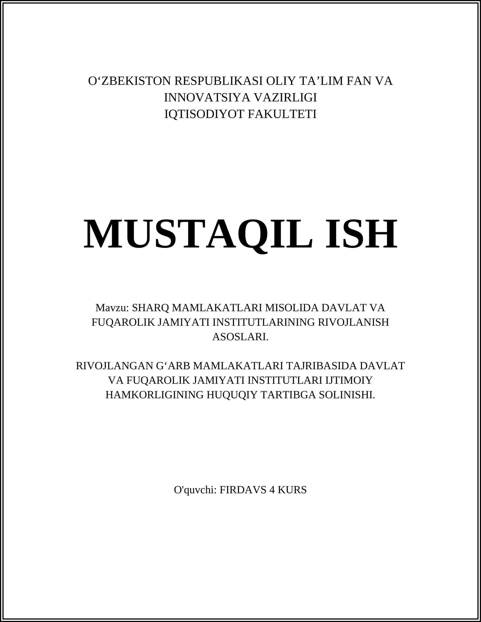 SHARQ MAMLAKATLARI MISOLIDA DAVLAT VA FUQAROLIK JAMIYATI INSTITUTLARINING RIVOJLANISH ASOSLARI