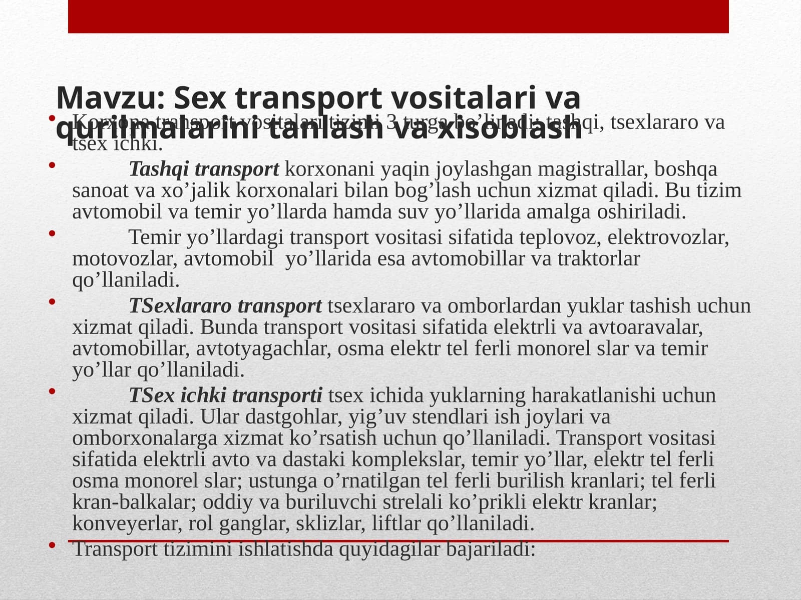 Sex transport vositalari va qurilmalarini tanlash va xisoblash