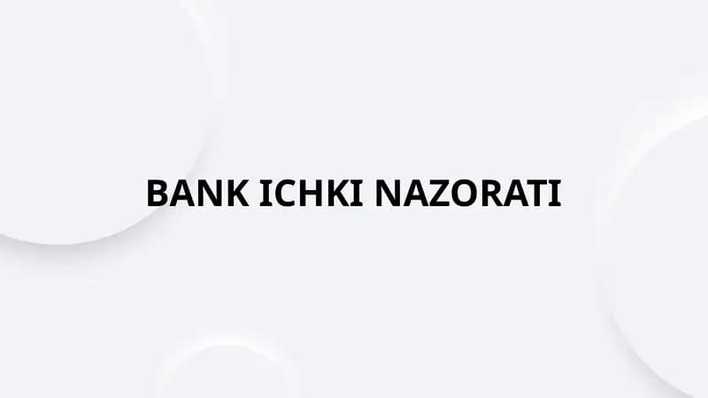 BANK ICHKI NAZORATI