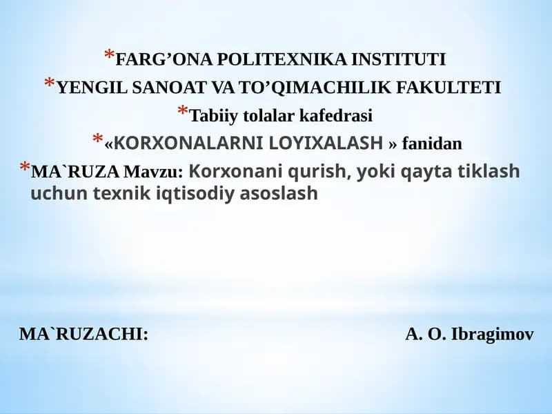 Korxona - buxalqxo'jaligining eng quyi halqiluvi