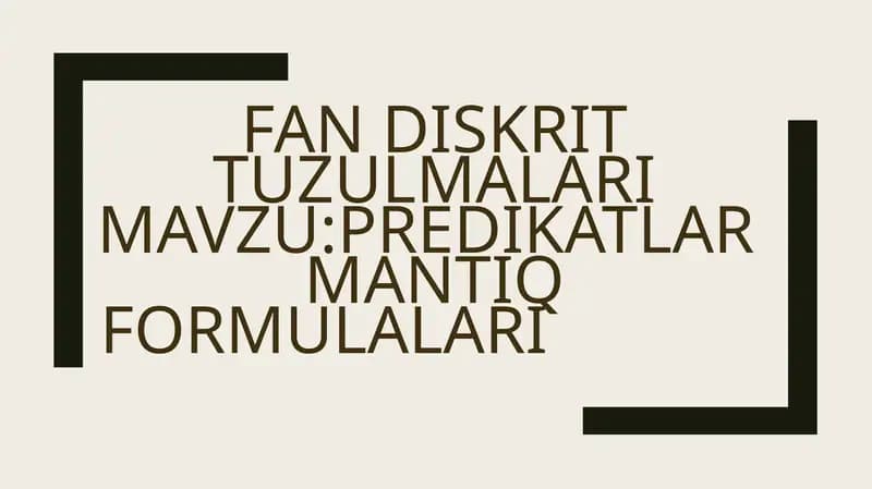 Predikatlar Mantiq Formulalari