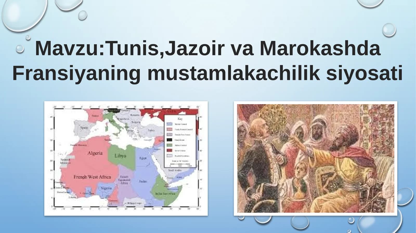 Tunis, Jazoir va Marokashda Fransiyaning mustamlakachilik siyosati