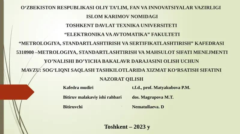 SOG‘LIQNI SAQLASH TASHKILOTLARIDA XIZMAT KO‘RSATISH SIFATINI NAZORAT QILISH