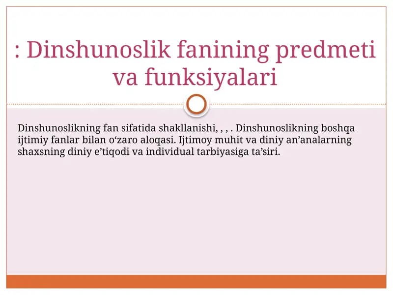 Dinshunoslik fanining predmeti va funksiyalari