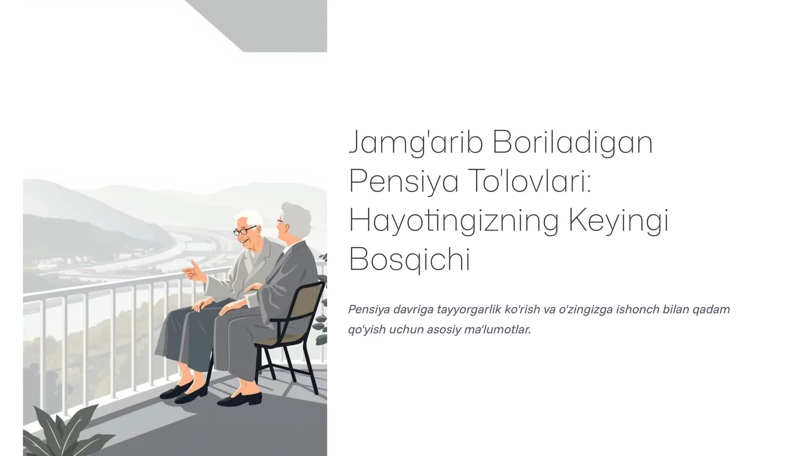 Jamg'arib Boriladigan Pensiya To'lovlari Hayotingizning Keyingi Bosqichi