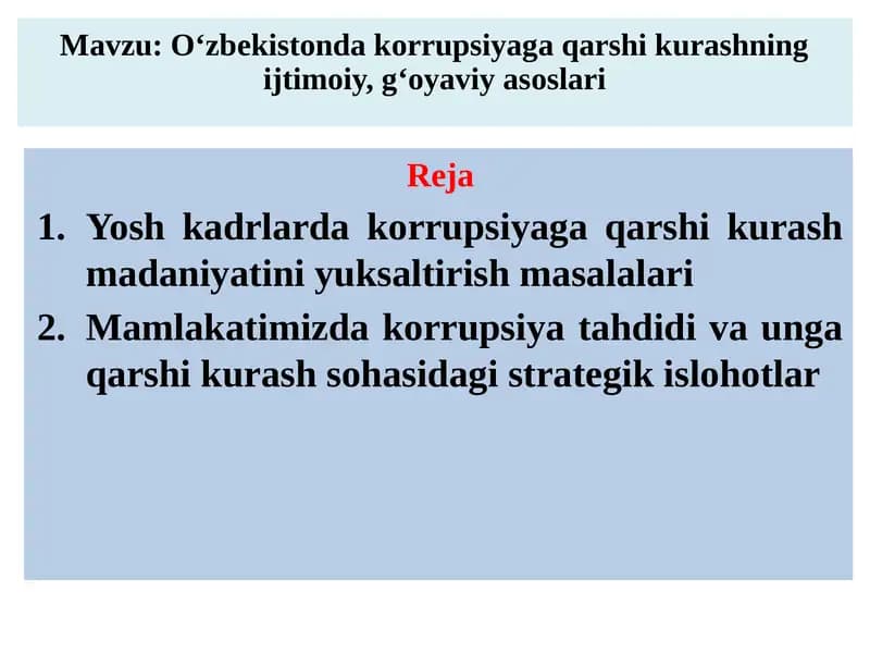 O‘zbekiston dako rupsiyaga qarshi kurashning ijtimoiy, g‘oyavi yasoslari