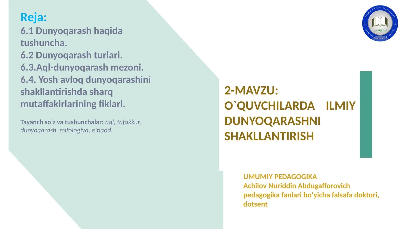 O`QUVCHILARDA ILMIY DUNYOQARASHNI SHAKLLANTIRISH