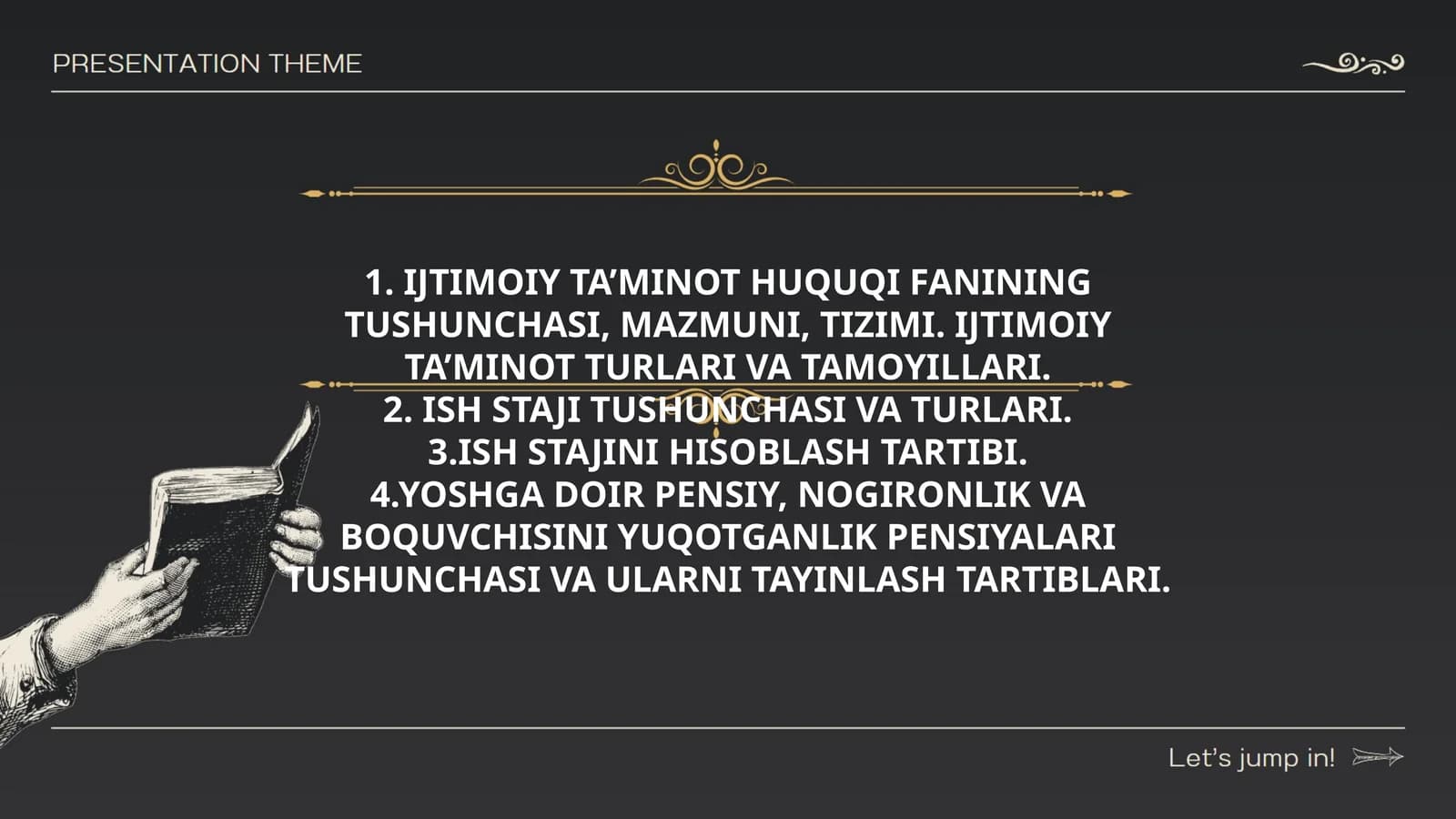 IJTIMOIY TA’MINOT HUQUQI FANINING TUSHUNCHASI, MAZMUNI, TIZIMI