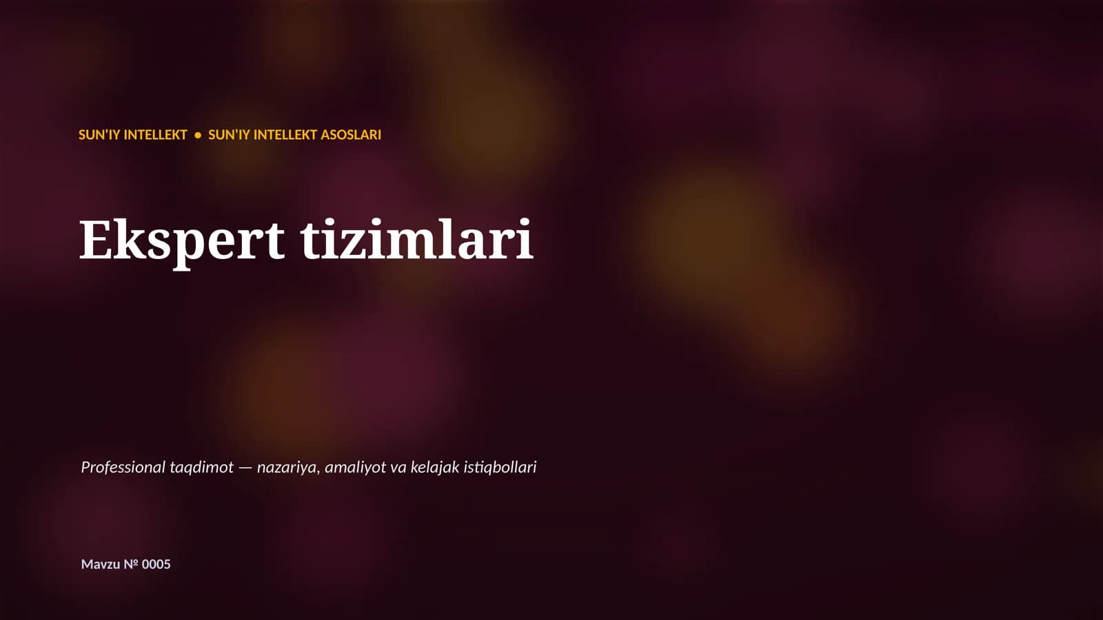 SUN'IY INTELLEKT ASOSLARI