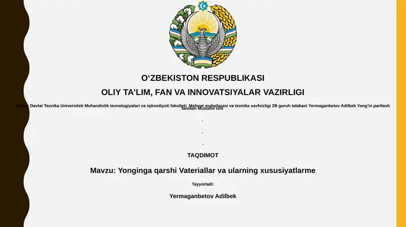 Yonginga qarshi Vateriallar va ularning xususiyatlarme
