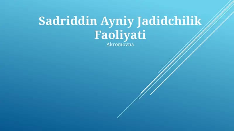 Sadriddin Ayniy Jadidchilik Faoliyati