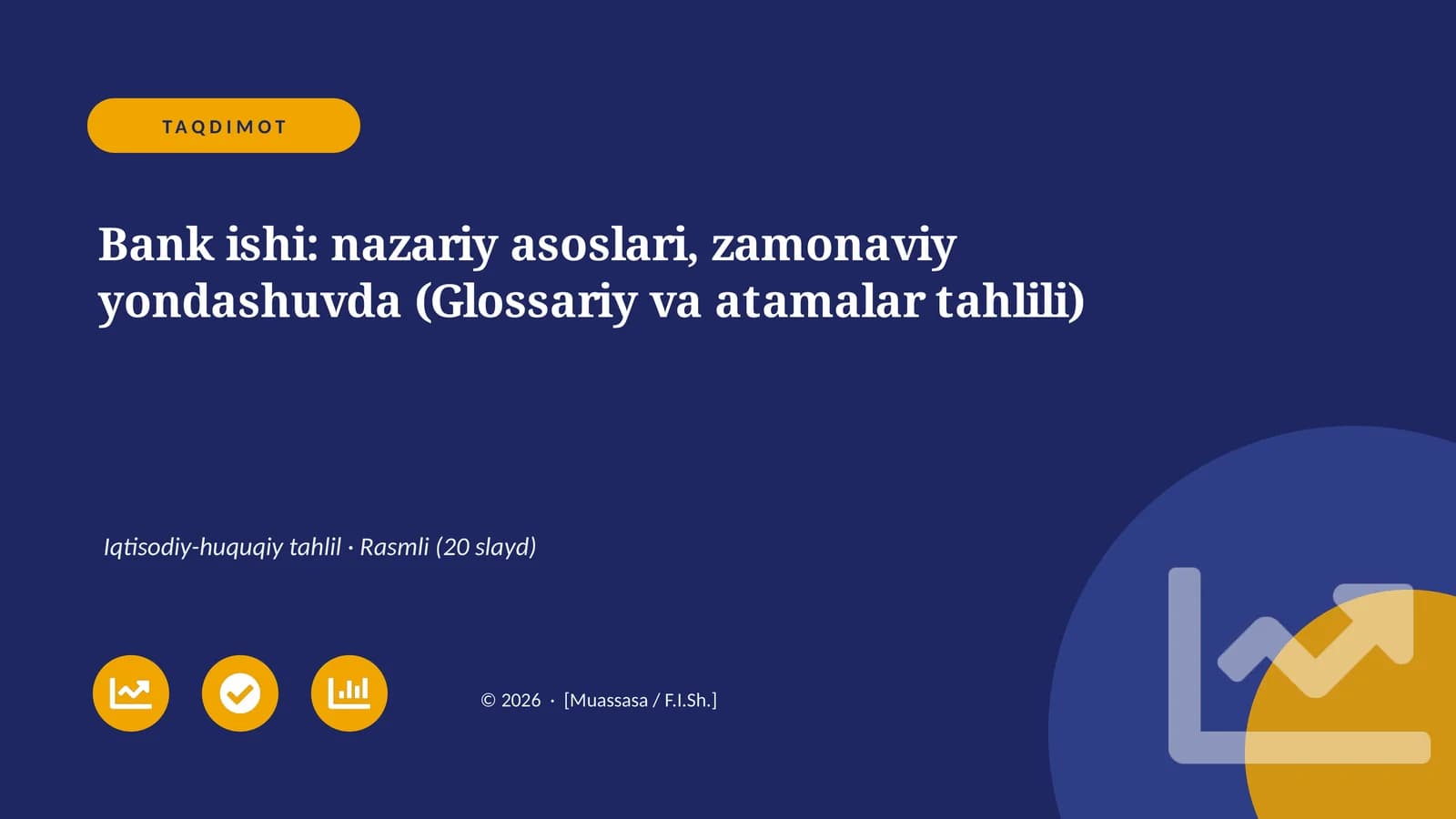 Bank ishi: nazariy asoslari, zamonaviy yondashuvda (Glossariy va atamalar tahlili)